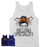 Halloween Billing Specialist Shirt, Messy Bun Girl Shirt, Funny Coworker Gift in Halloween, Scary Costume Team Shirt