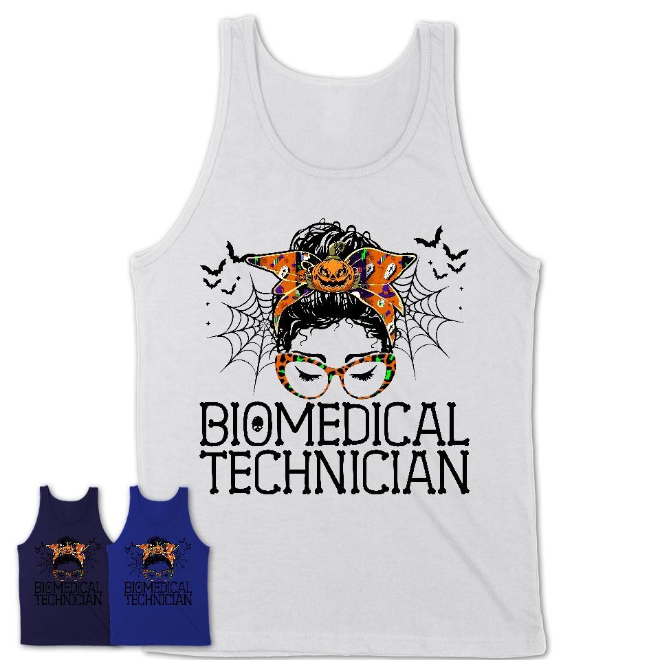 Halloween Biomedical Technician Shirt, Messy Bun Girl Shirt, Funny Coworker Gift in Halloween, Scary Costume Team Shirt
