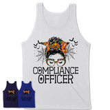 Halloween Compliance Officer Shirt, Messy Bun Girl Shirt, Funny Coworker Gift in Halloween, Scary Costume Team Shirt