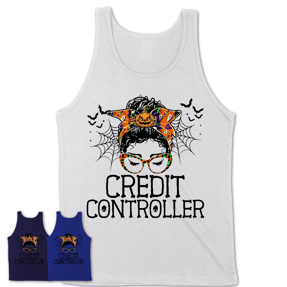 Halloween Credit Controller Shirt, Messy Bun Girl Shirt, Funny Coworker Gift in Halloween, Scary Costume Team Shirt