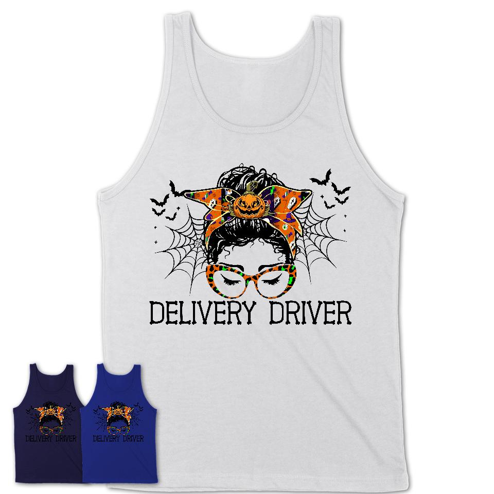 Halloween Delivery Driver Shirt, Messy Bun Girl Shirt, Funny Coworker Gift in Halloween, Scary Costume Team Shirt