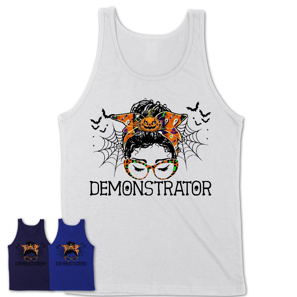 Halloween Demonstrator Shirt, Messy Bun Girl Shirt, Funny Coworker Gift in Halloween, Scary Costume Team Shirt