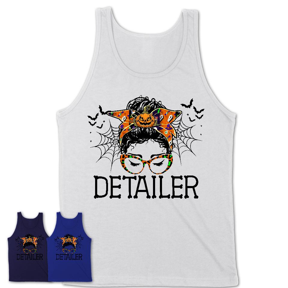 Halloween Detailer Shirt, Messy Bun Girl Shirt, Funny Coworker Gift in Halloween, Scary Costume Team Shirt