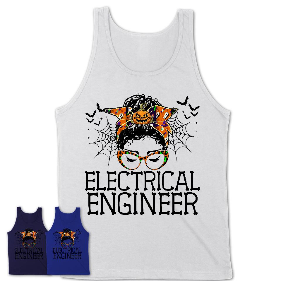 Halloween Electrical Engineer Shirt, Messy Bun Girl Shirt, Funny Coworker Gift in Halloween, Scary Costume Team Shirt