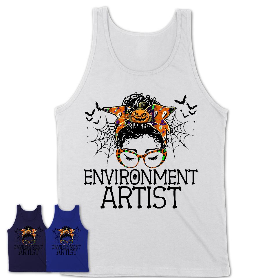 Halloween Environment Artist Shirt, Messy Bun Girl Shirt, Funny Coworker Gift in Halloween, Scary Costume Team Shirt