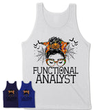 Halloween Functional Analyst Shirt, Messy Bun Girl Shirt, Funny Coworker Gift in Halloween, Scary Costume Team Shirt