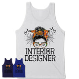 Halloween Interior Designer Shirt, Messy Bun Girl Shirt, Funny Coworker Gift in Halloween, Scary Costume Team Shirt