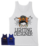 Halloween Lighting Designer Shirt, Messy Bun Girl Shirt, Funny Coworker Gift in Halloween, Scary Costume Team Shirt