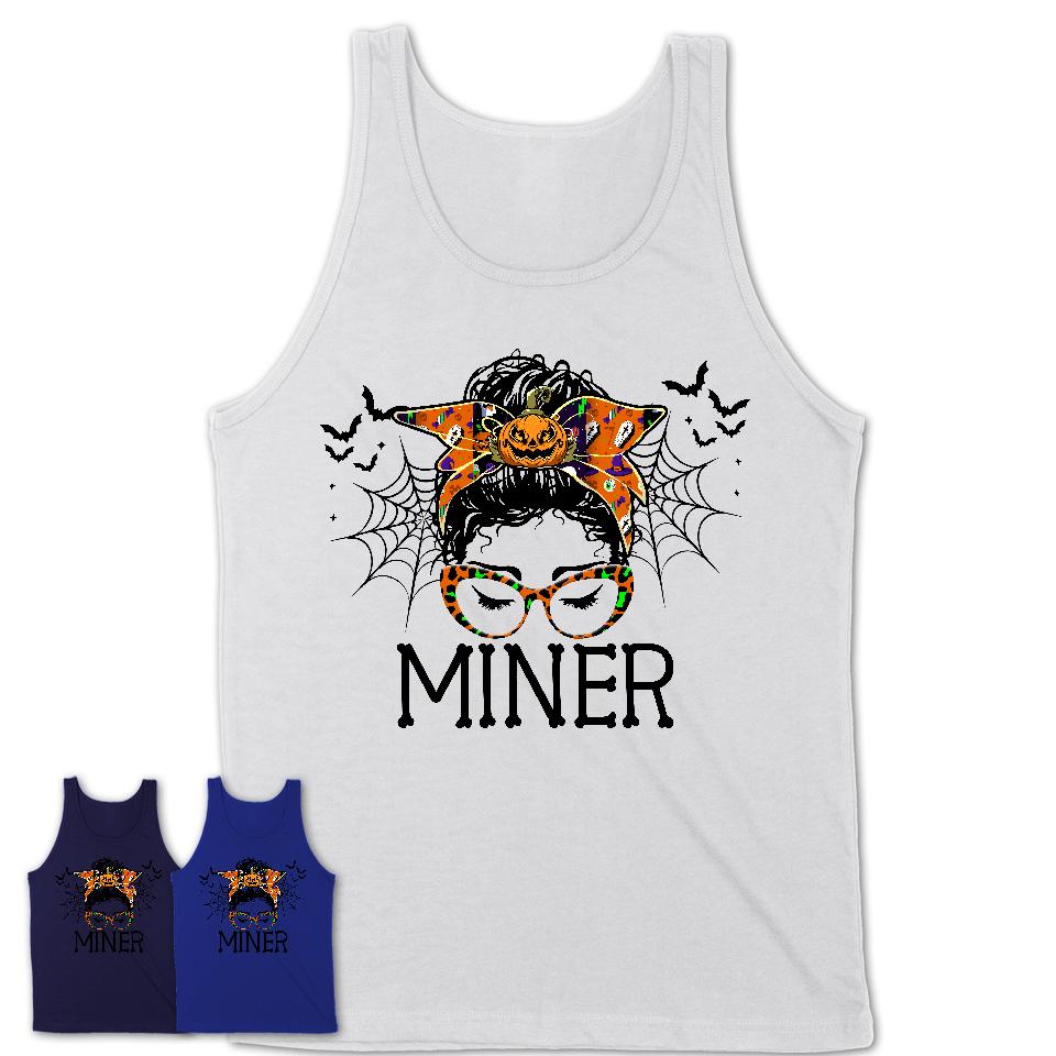 Halloween Miner Shirt, Messy Bun Girl Shirt, Funny Coworker Gift in Halloween, Scary Costume Team Shirt