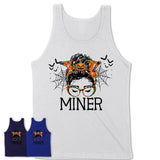 Halloween Miner Shirt, Messy Bun Girl Shirt, Funny Coworker Gift in Halloween, Scary Costume Team Shirt