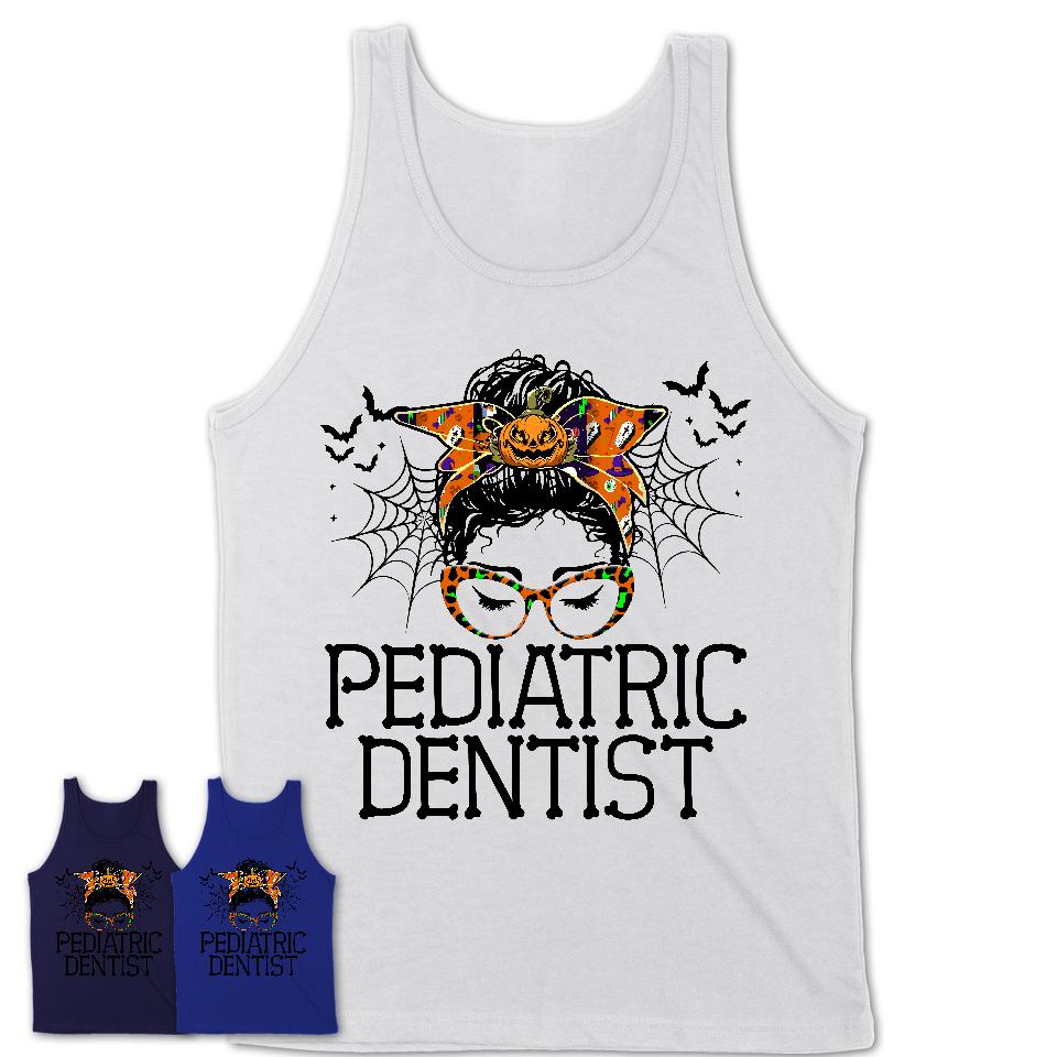 Halloween Pediatric Dentist Shirt, Messy Bun Girl Shirt, Funny Coworker Gift in Halloween, Scary Costume Team Shirt