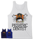 Halloween Pediatric Dentist Shirt, Messy Bun Girl Shirt, Funny Coworker Gift in Halloween, Scary Costume Team Shirt
