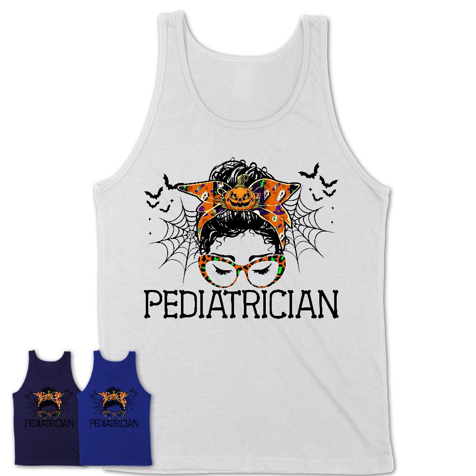 Halloween Pediatrician Shirt, Messy Bun Girl Shirt, Funny Coworker Gift in Halloween, Scary Costume Team Shirt
