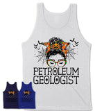 Halloween Petroleum Geologist Shirt, Messy Bun Girl Shirt, Funny Coworker Gift in Halloween, Scary Costume Team Shirt