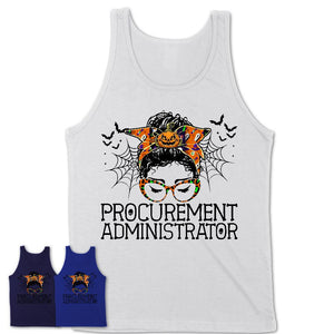 Halloween Procurement Administrator Shirt, Messy Bun Girl Shirt, Funny Coworker Gift in Halloween, Scary Costume Team Shirt