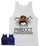 Halloween Product Photographer Shirt, Messy Bun Girl Shirt, Funny Coworker Gift in Halloween, Scary Costume Team Shirt