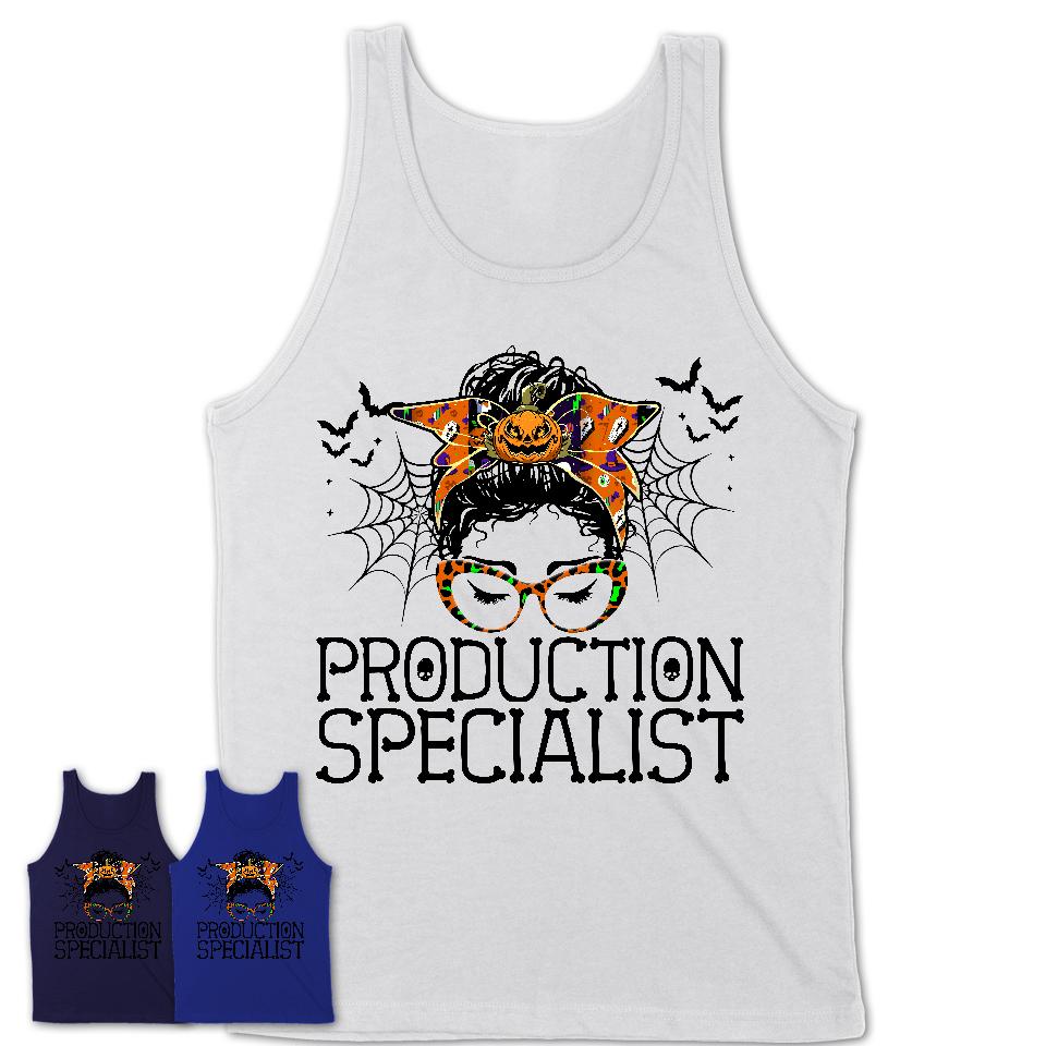 Halloween Production Specialist Shirt, Messy Bun Girl Shirt, Funny Coworker Gift in Halloween, Scary Costume Team Shirt