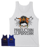 Halloween Production Supervisor Shirt, Messy Bun Girl Shirt, Funny Coworker Gift in Halloween, Scary Costume Team Shirt
