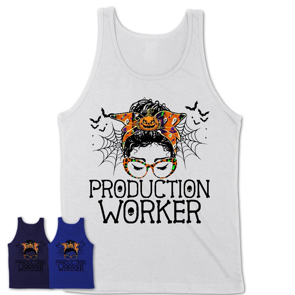 Halloween Production Worker Shirt, Messy Bun Girl Shirt, Funny Coworker Gift in Halloween, Scary Costume Team Shirt