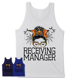 Halloween Receiving Manager Shirt, Messy Bun Girl Shirt, Funny Coworker Gift in Halloween, Scary Costume Team Shirt