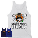 Halloween Regulatory Specialist Shirt, Messy Bun Girl Shirt, Funny Coworker Gift in Halloween, Scary Costume Team Shirt