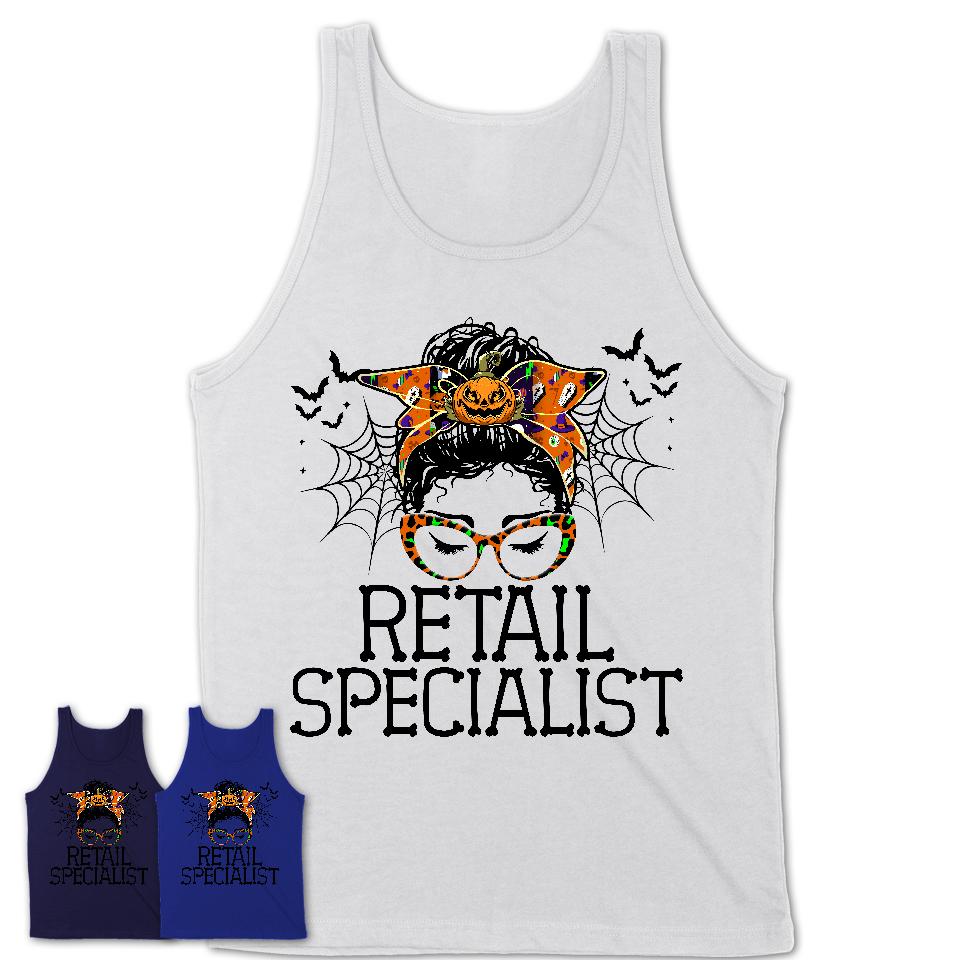 Halloween Retail Specialist Shirt, Messy Bun Girl Shirt, Funny Coworker Gift in Halloween, Scary Costume Team Shirt