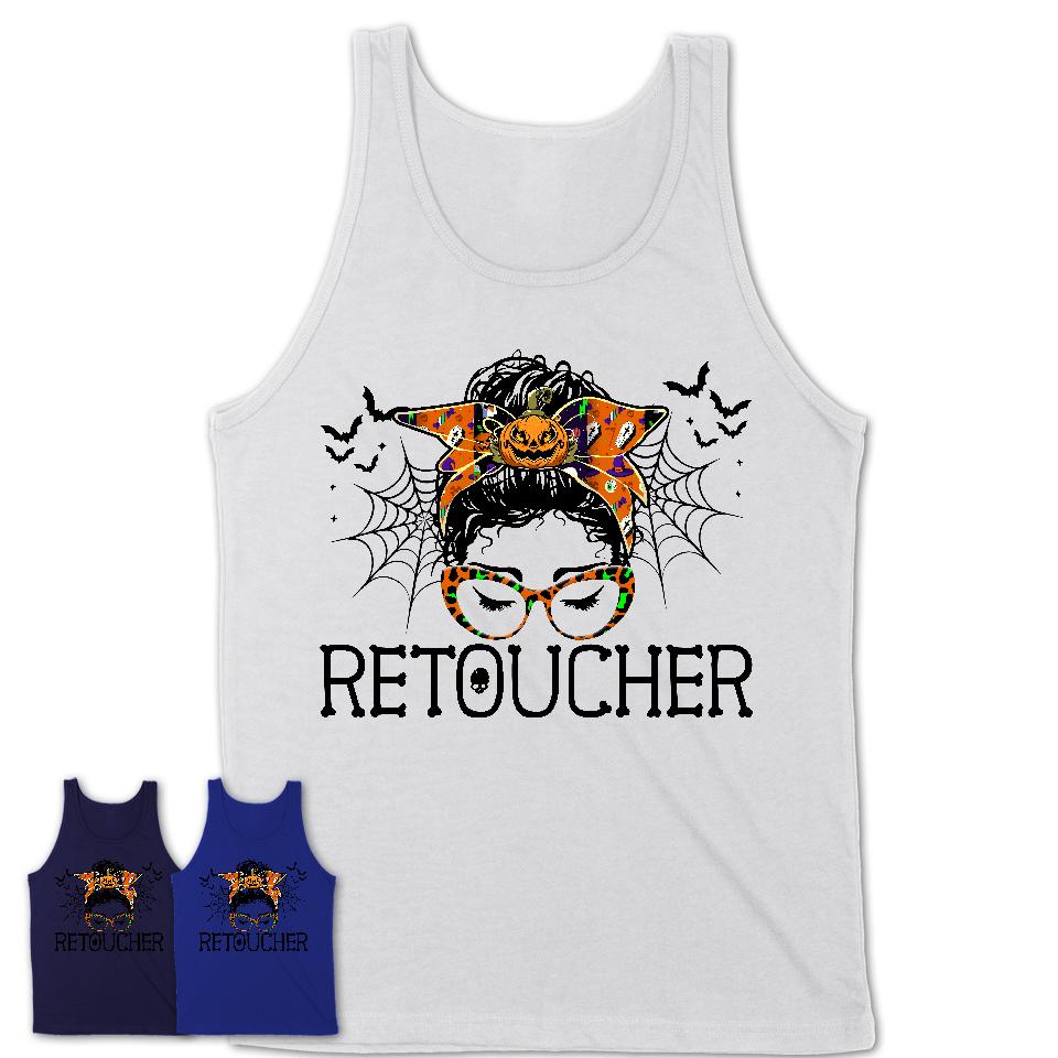 Halloween Retoucher Shirt, Messy Bun Girl Shirt, Funny Coworker Gift in Halloween, Scary Costume Team Shirt