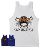 Halloween Sap Analyst Shirt, Messy Bun Girl Shirt, Funny Coworker Gift in Halloween, Scary Costume Team Shirt