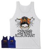 Halloween Senior Accountant Shirt, Messy Bun Girl Shirt, Funny Coworker Gift in Halloween, Scary Costume Team Shirt
