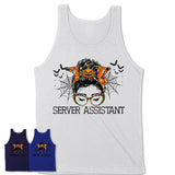 Halloween Server Assistant Shirt, Messy Bun Girl Shirt, Funny Coworker Gift in Halloween, Scary Costume Team Shirt
