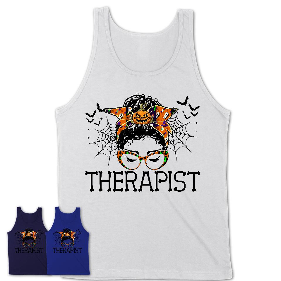 Halloween Therapist Shirt, Messy Bun Girl Shirt, Funny Coworker Gift in Halloween, Scary Costume Team Shirt