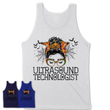 Halloween Ultrasound Technologist Shirt, Messy Bun Girl Shirt, Funny Coworker Gift in Halloween, Scary Costume Team Shirt