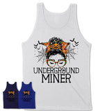 Halloween Underground Miner Shirt, Messy Bun Girl Shirt, Funny Coworker Gift in Halloween, Scary Costume Team Shirt