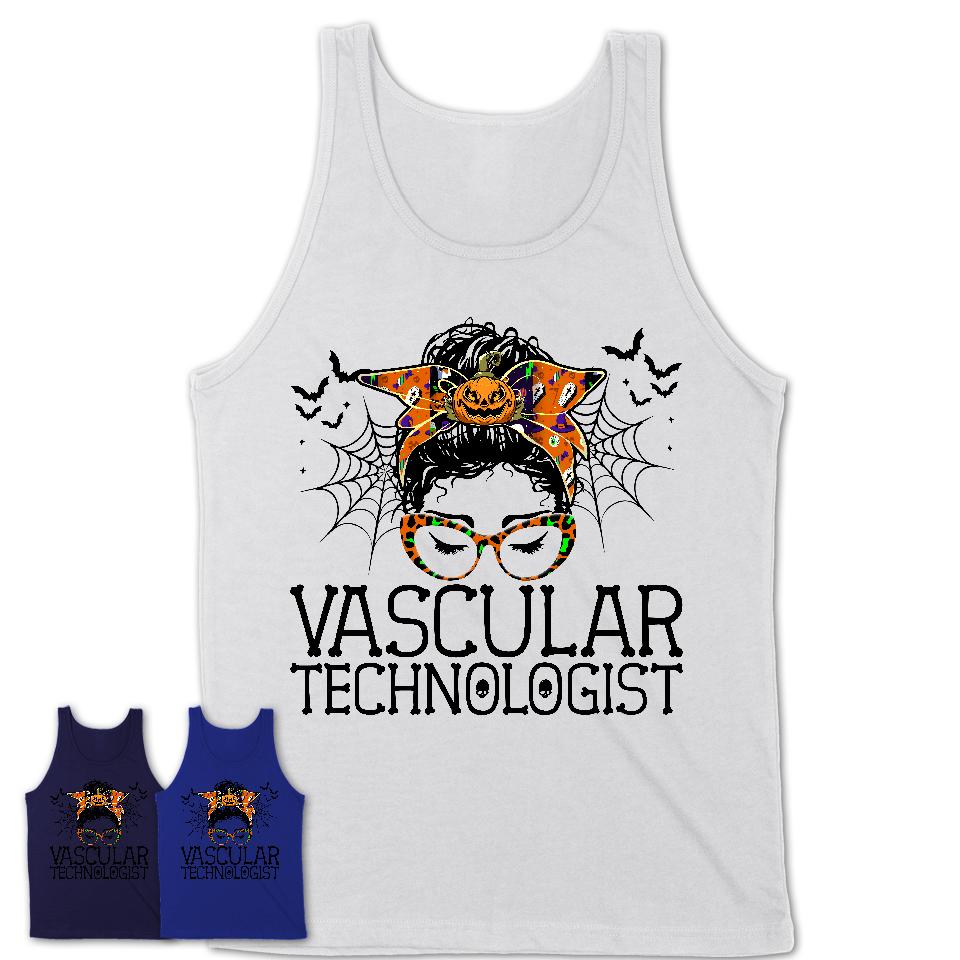 Halloween Vascular Technologist Shirt, Messy Bun Girl Shirt, Funny Coworker Gift in Halloween, Scary Costume Team Shirt