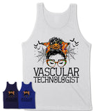 Halloween Vascular Technologist Shirt, Messy Bun Girl Shirt, Funny Coworker Gift in Halloween, Scary Costume Team Shirt