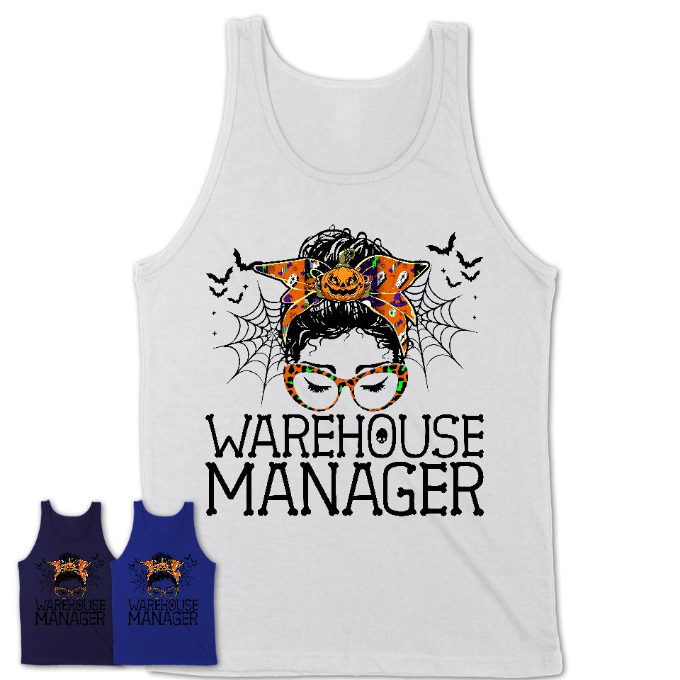 Halloween Warehouse Manager Shirt, Messy Bun Girl Shirt, Funny Coworker Gift in Halloween, Scary Costume Team Shirt