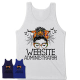Halloween Website Administrator Shirt, Messy Bun Girl Shirt, Funny Coworker Gift in Halloween, Scary Costume Team Shirt