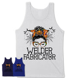 Halloween Welder Fabricator Shirt, Messy Bun Girl Shirt, Funny Coworker Gift in Halloween, Scary Costume Team Shirt