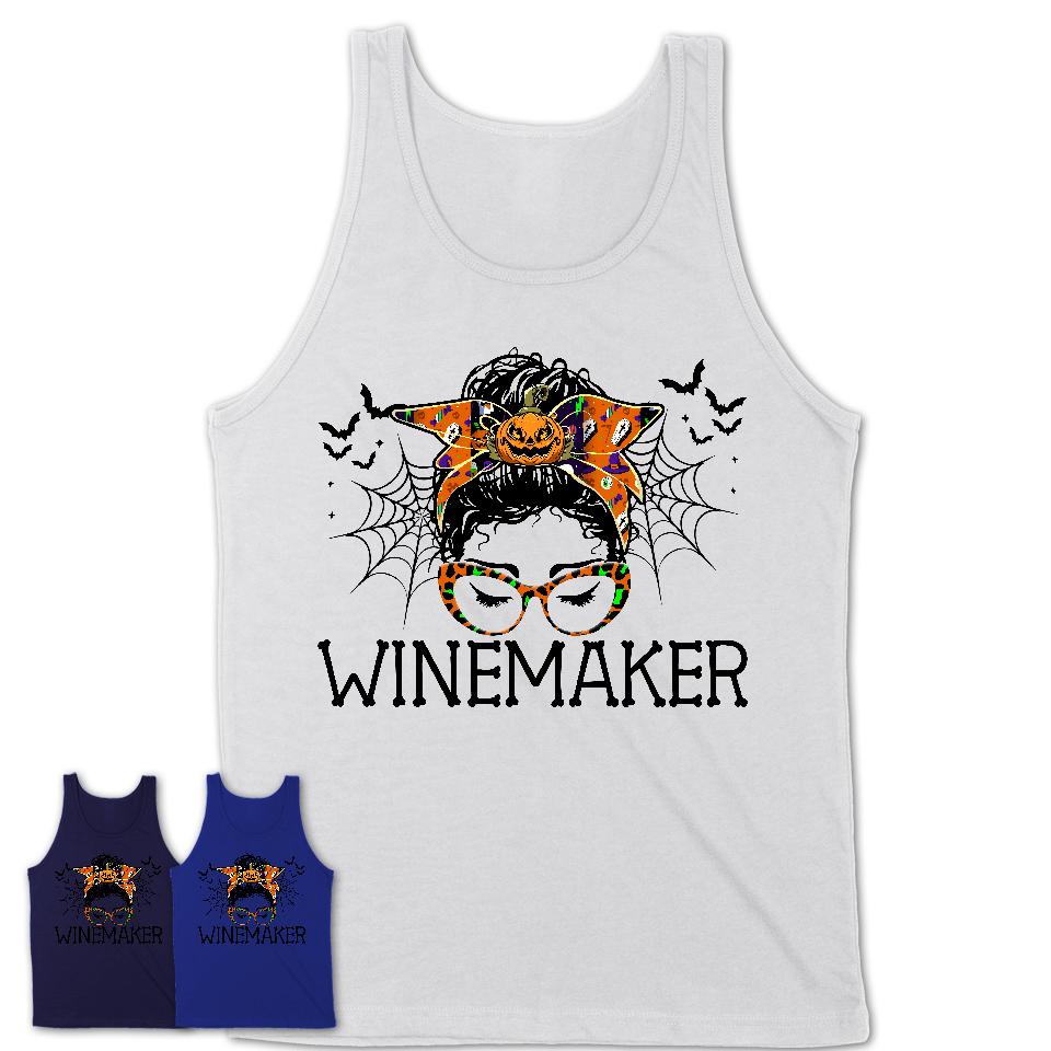 Halloween Winemaker Shirt, Messy Bun Girl Shirt, Funny Coworker Gift in Halloween, Scary Costume Team Shirt