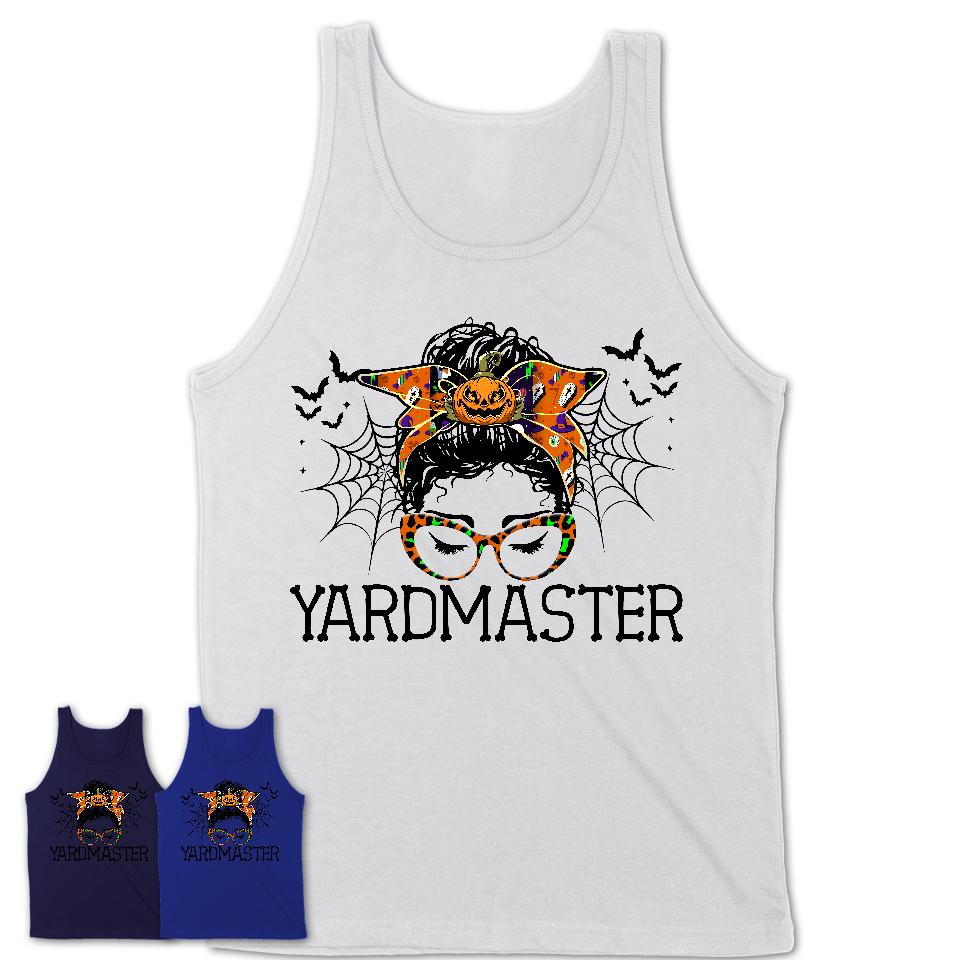 Halloween Yardmaster Shirt, Messy Bun Girl Shirt, Funny Coworker Gift in Halloween, Scary Costume Team Shirt