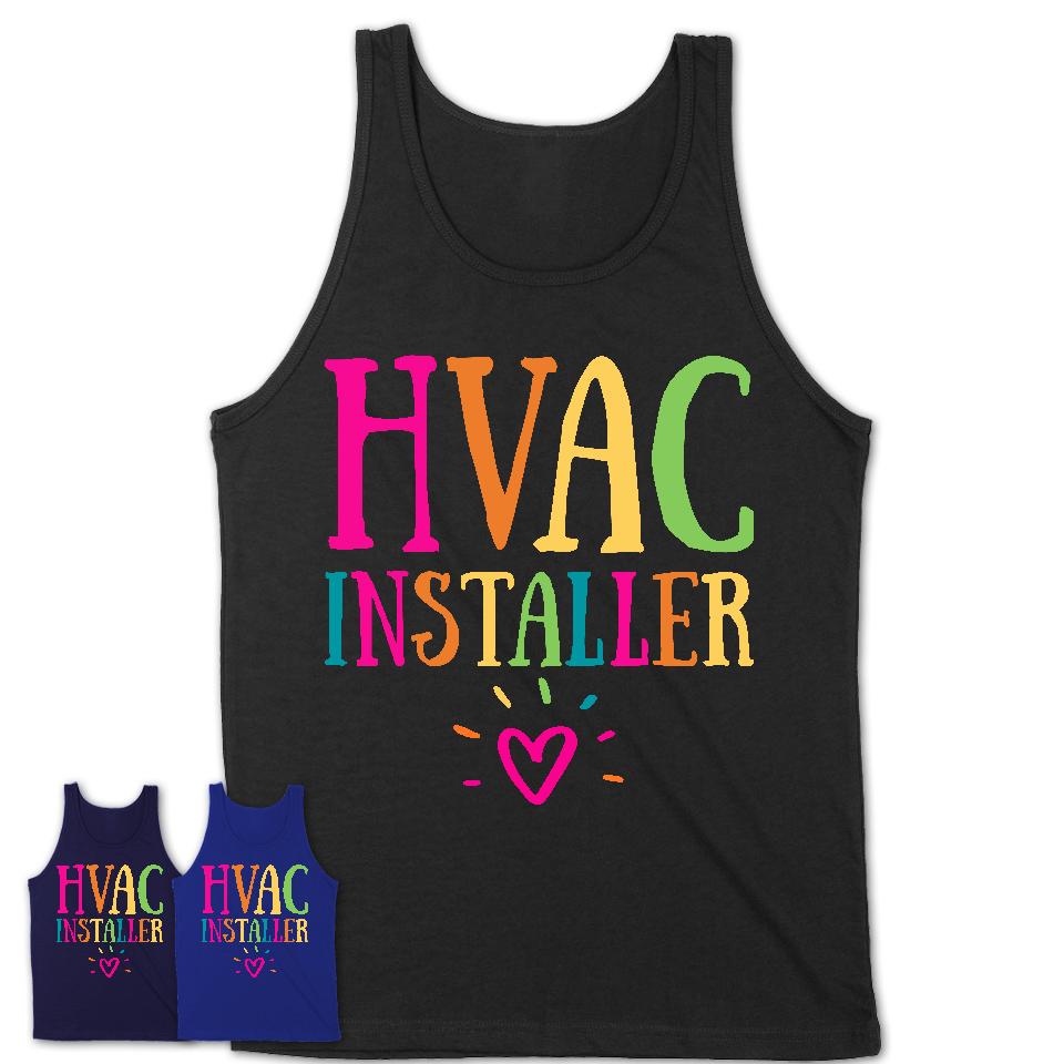 Hvac Installer Rainbow Lettering Heart Shirt, Employee Appreciation Gifts