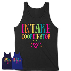 Intake Coordinator Rainbow Lettering Heart Shirt, Employee Appreciation Gifts