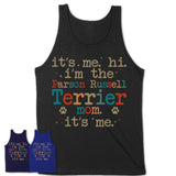 It's Me I'm The Parson Russell Terrier Mom Shirt, Dog Mama Of Parson Russell Terrier Shirt, Gift for Dog Lovers