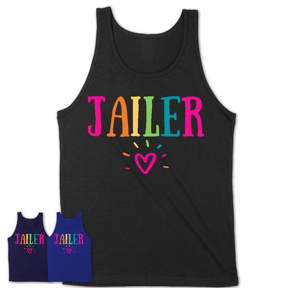 Jailer Rainbow Lettering Heart Shirt, Employee Appreciation Gifts