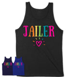 Jailer Rainbow Lettering Heart Shirt, Employee Appreciation Gifts