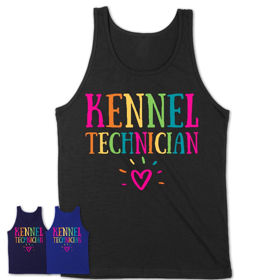 Kennel Technician Rainbow Lettering Heart Shirt, Employee Appreciation Gifts