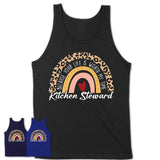 Kitchen Steward Because Your Life Worth My Time Rainbow T-Shirt