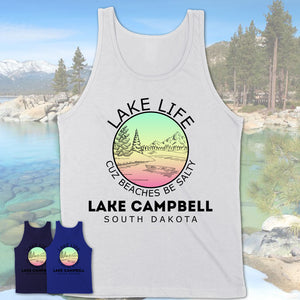 Lake Campbell South Dakota Lake Life Cuz Beaches Be Salty Fishing Camping Team Shirt