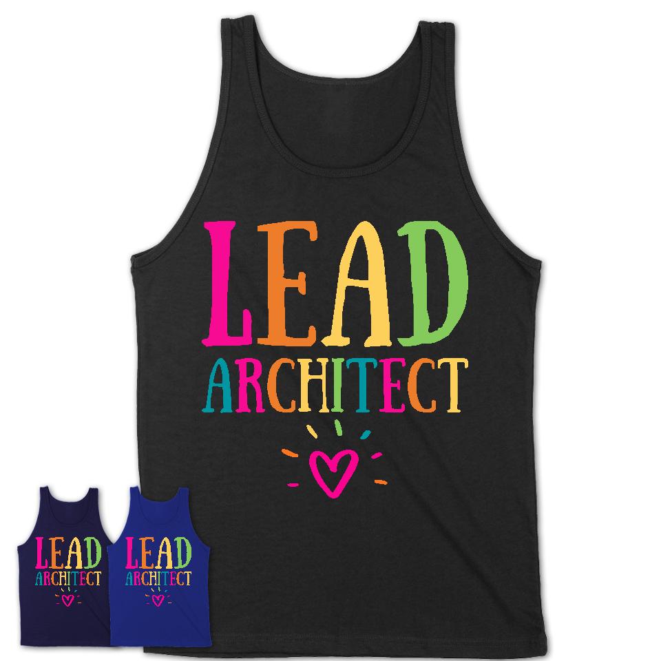 Lead Architect Rainbow Lettering Heart Shirt, Employee Appreciation Gifts