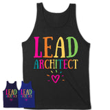 Lead Architect Rainbow Lettering Heart Shirt, Employee Appreciation Gifts